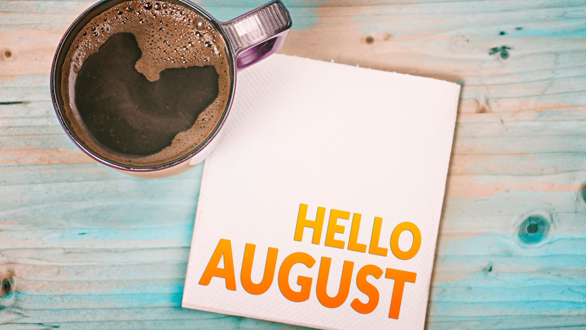 August